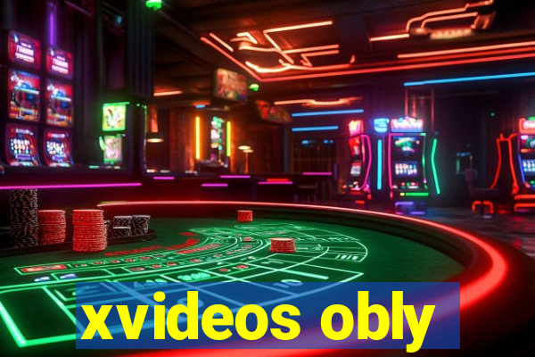 xvideos obly