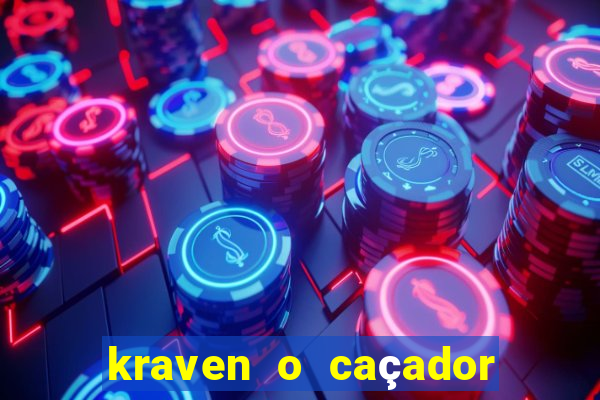 kraven o caçador download torrent