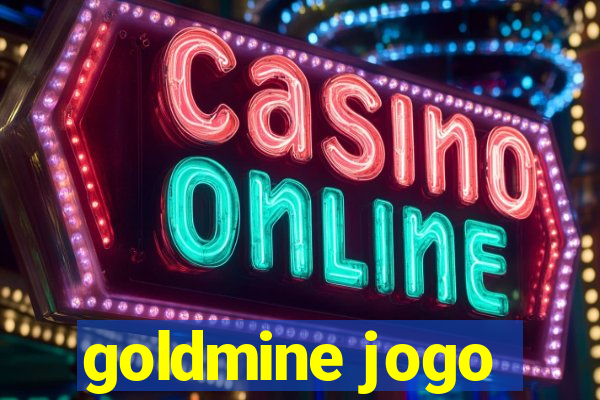 goldmine jogo