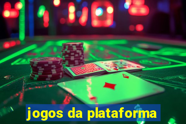 jogos da plataforma