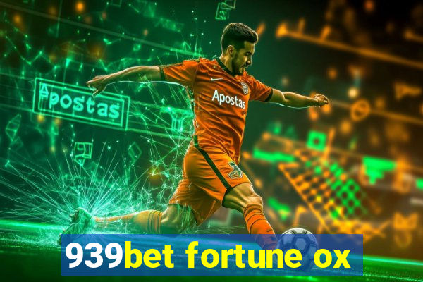 939bet fortune ox