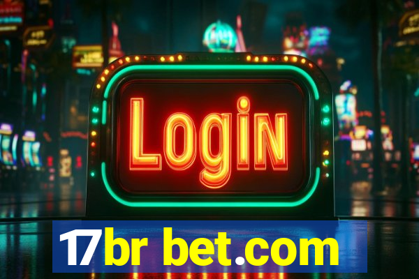 17br bet.com