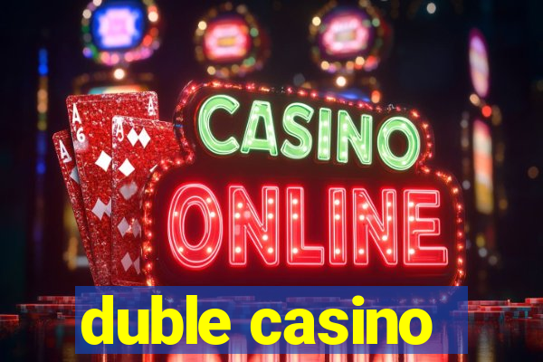 duble casino