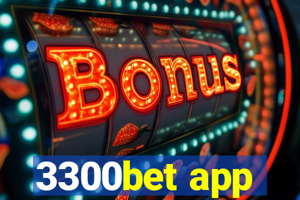 3300bet app