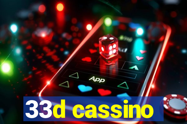 33d cassino