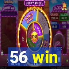 56 win