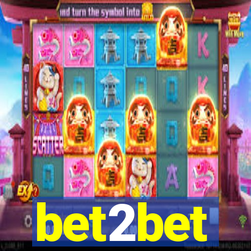 bet2bet