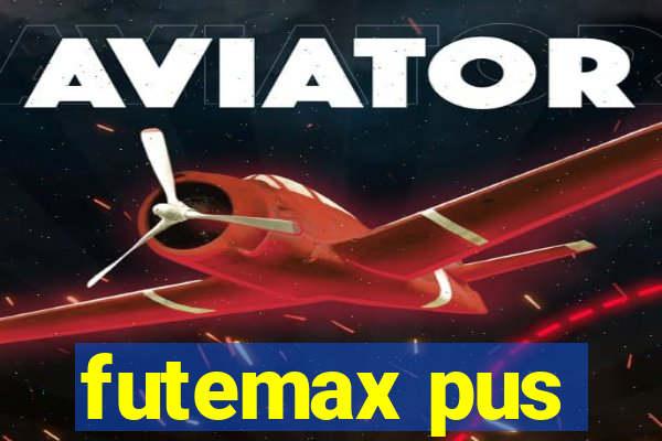 futemax pus