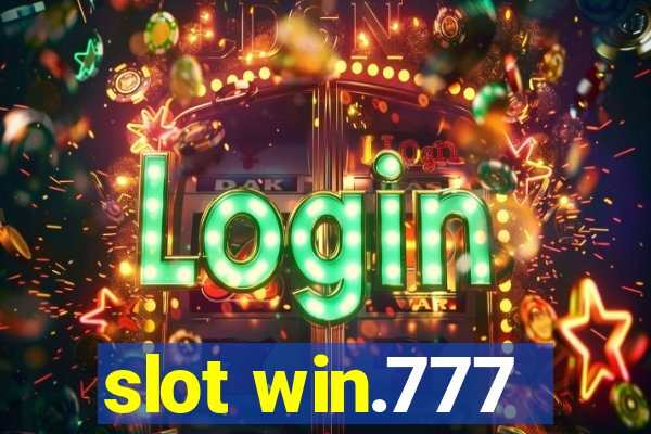 slot win.777