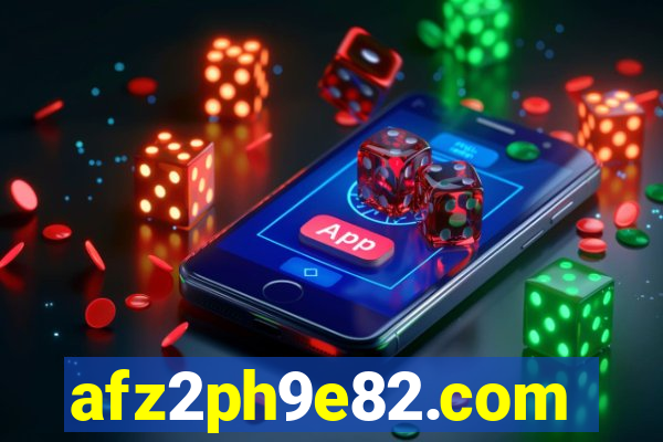 afz2ph9e82.com