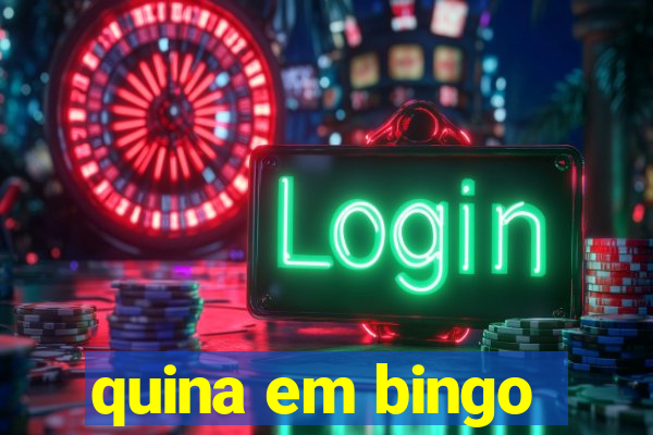 quina em bingo