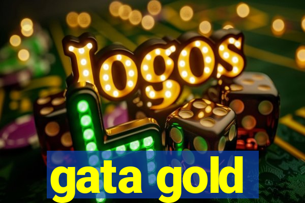 gata gold