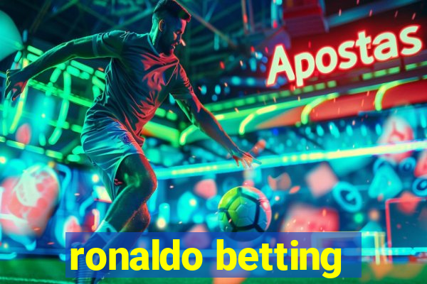 ronaldo betting