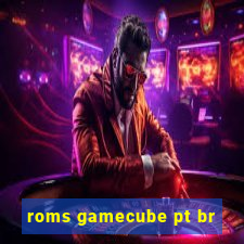 roms gamecube pt br