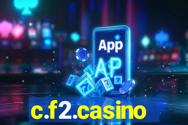 c.f2.casino