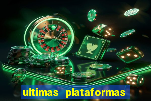 ultimas plataformas de jogos