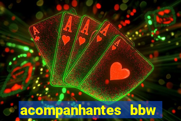 acompanhantes bbw porto alegre