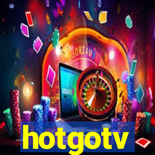 hotgotv