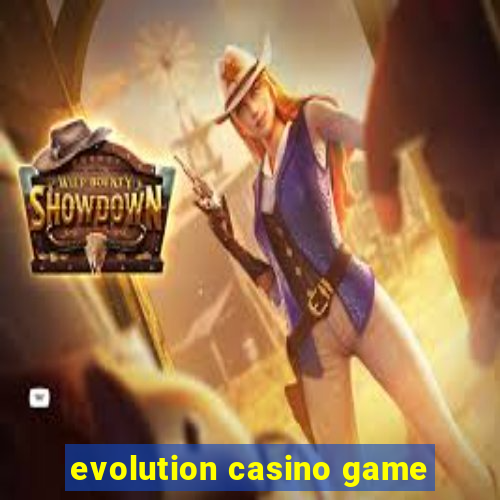 evolution casino game