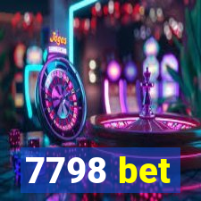 7798 bet