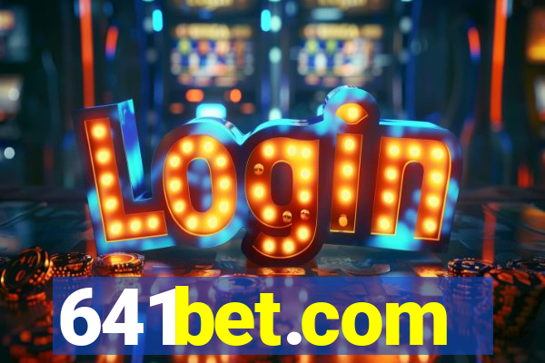 641bet.com