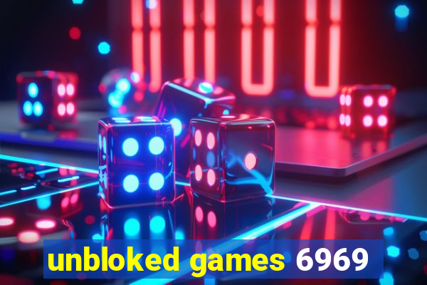 unbloked games 6969