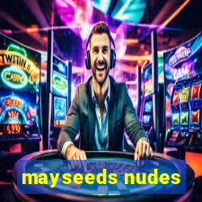 mayseeds nudes