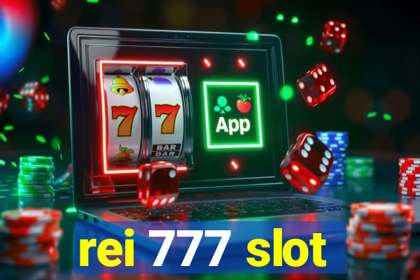 rei 777 slot