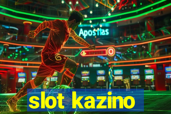 slot kazino