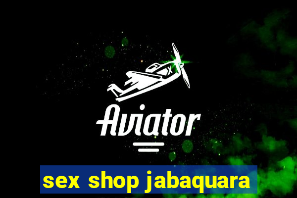 sex shop jabaquara