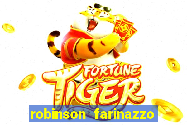 robinson farinazzo casal patente