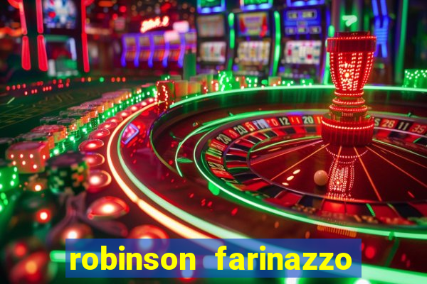 robinson farinazzo casal patente