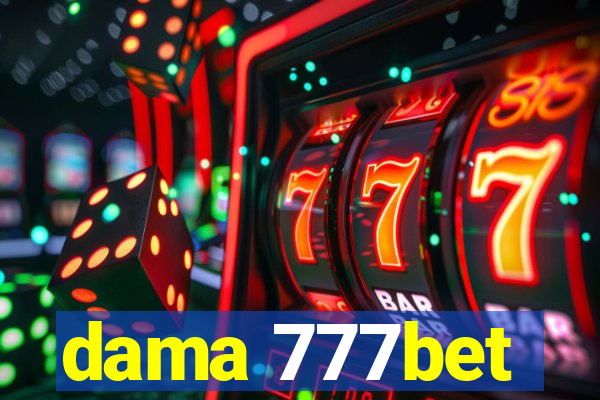 dama 777bet