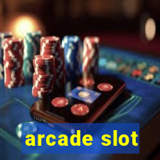 arcade slot