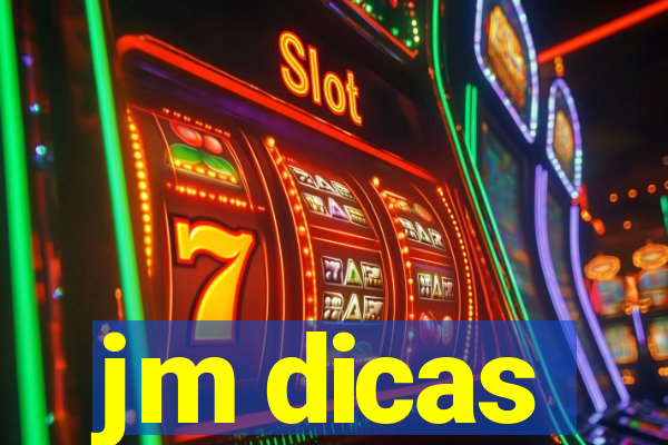 jm dicas