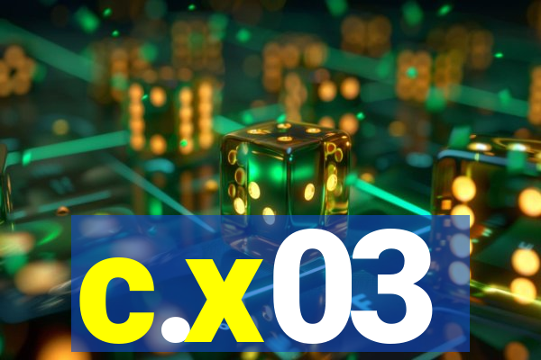 c.x03