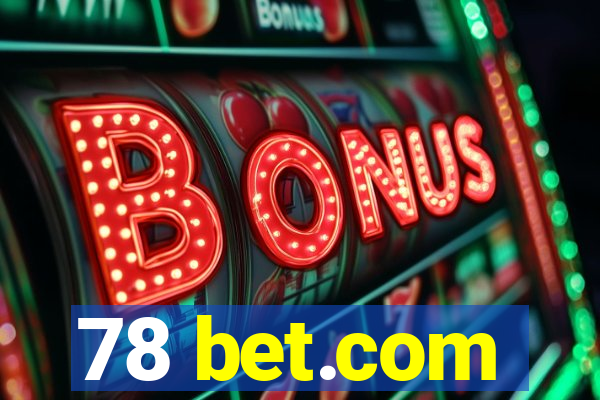 78 bet.com