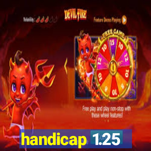 handicap 1.25