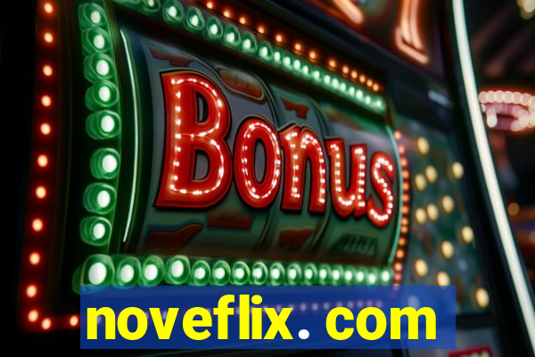 noveflix. com