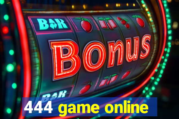 444 game online