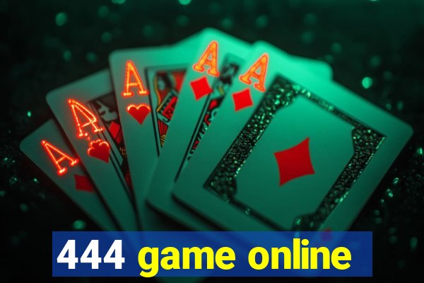 444 game online