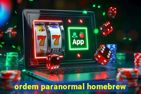 ordem paranormal homebrew