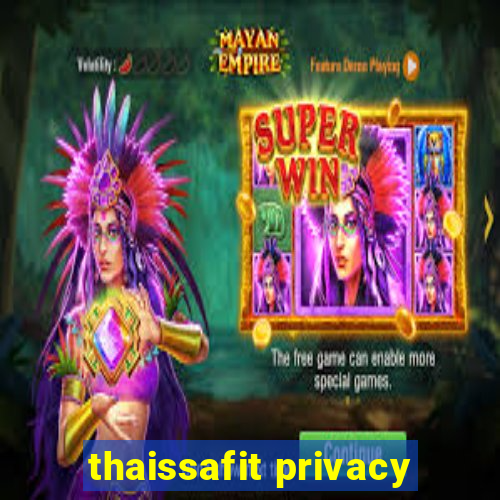 thaissafit privacy