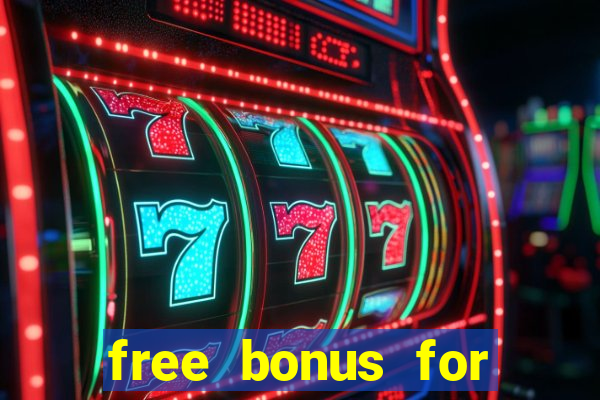 free bonus for online casino