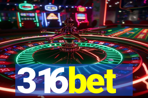 316bet