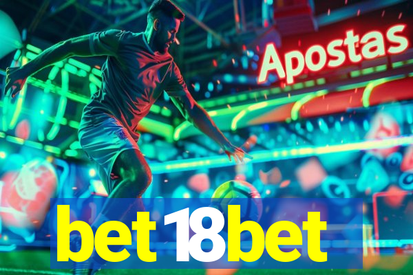 bet18bet