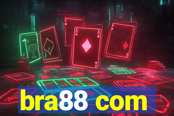 bra88 com