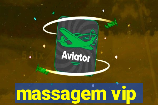 massagem vip