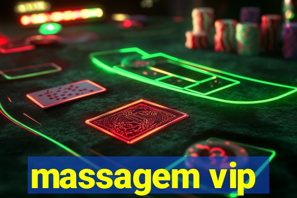 massagem vip