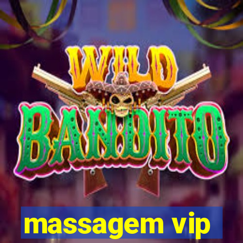 massagem vip